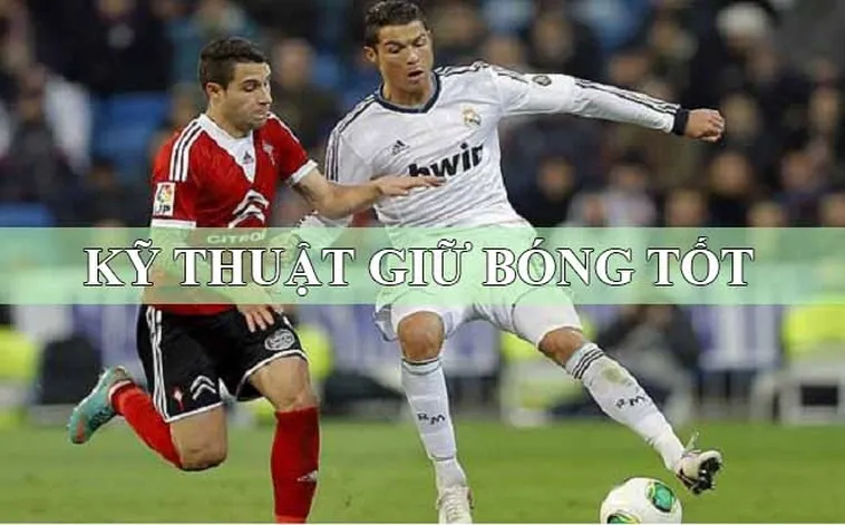 Kỹ Thuật Khống Chế Bóng Đỉnh Cao Giúp Cầu Thủ Kiểm Soát Thế Trận Tuyệt Đối