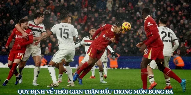 Khám Phá Quy Định Chi Tiết Về Thời Gian Trận Đấu Bóng Đá Chuyên Nghiệp
